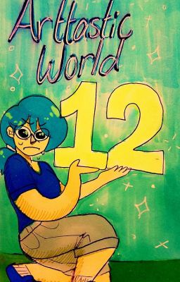 Arttastic world 12