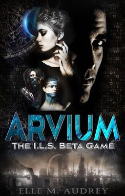 Arvium [I.L.S. Beta Game #1]