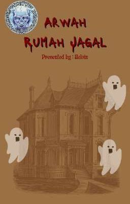 Arwah Rumah Jagal [ON GOING]