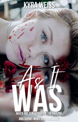 As It Was (COMPLETED) (wattys2023)