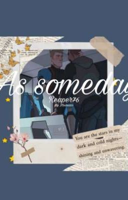 As Someday [Reaper76 +18]