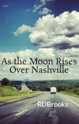 As the Moon Rises Over Nashville