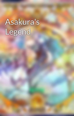 Asakura's Legend