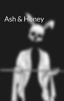 Ash & Honey