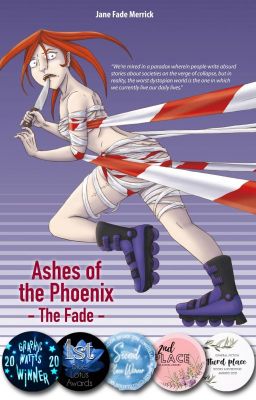 Ashes of the Phoenix - The Fade - ILLUSTRATED