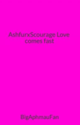 AshfurxScourage Love comes fast