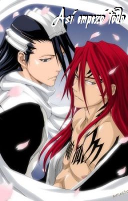 Así empezó todo (Renji x Byakuya-Yaoi)