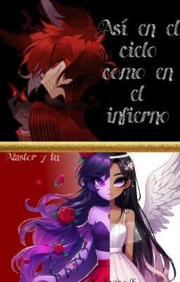 | Así en el cielo como en el infierno | Alastor y tu