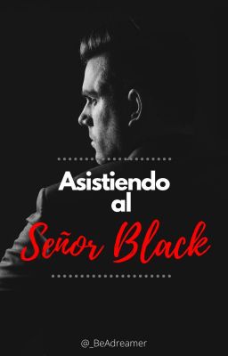 Asistiendo al Señor Black 