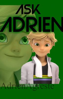 Ask Adrien