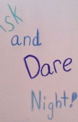 Ask and dare Night