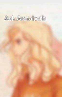 Ask Annabeth