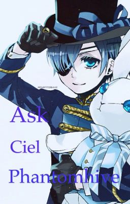 ask Ciel Phantomhive✓