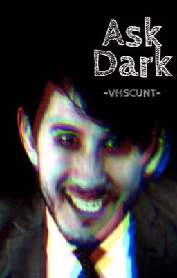 Ask Dark