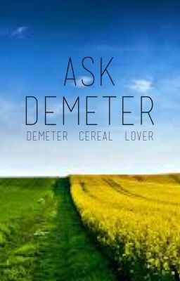 Ask Demeter