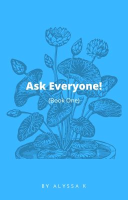 Ask Everyone!