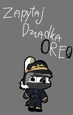 Ask Grandpa OREO | English