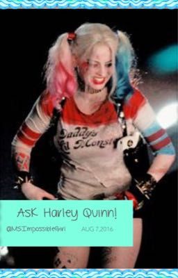 Ask Harley Quinn! 