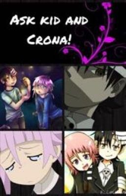 Ask Kid and Crona!