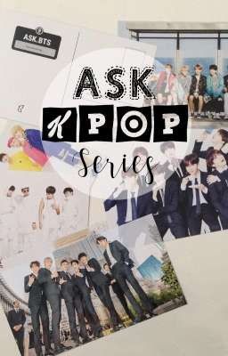 ASK KPOP SERIES