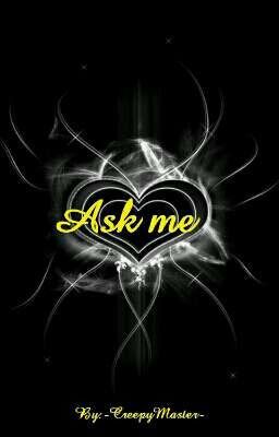 Ask me....