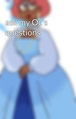 ask my Oc's questions 