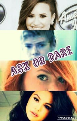 Ask or Dare