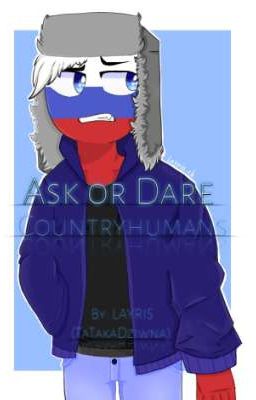 Ask or Dare / Countryhumans / 