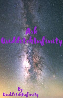 Ask QuidditchInfinity 