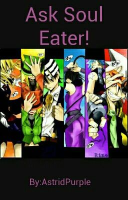 Ask Soul Eater!