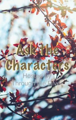 Ask the Characters