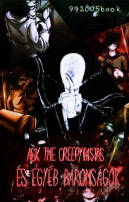 Ask the creepypastas és egyéb idiótaságok 