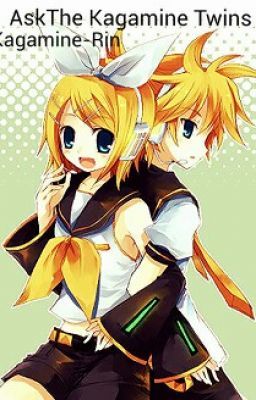 Ask the Kagamine Twins!