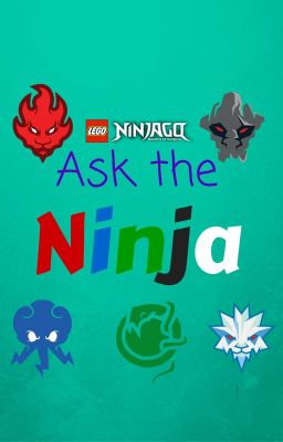 Ask the Ninja!