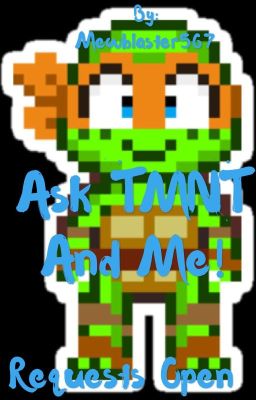 Ask TMNT and Me