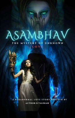 Asmbhav - The Mystery of Unknown Love (1St Edition) #YourStoryIndia