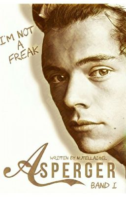 ✔Asperger 1 - I'm not a Freak •|• Larry [In Überarbeitung]