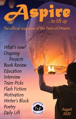 Aspire Magazine - August 2020 - Team of Dreams