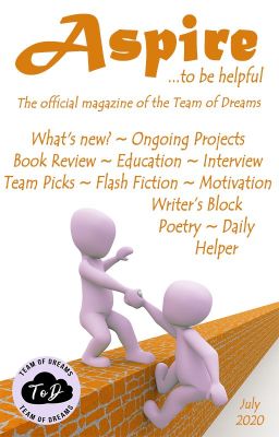 Aspire Magazine - July 2020 - Team of Dreams