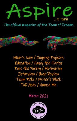 Aspire Magazine - March 2021 - Team of Dreams