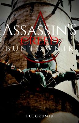 Assassin's Creed Buntownik