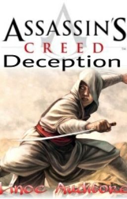 Assassin's Creed - Deception