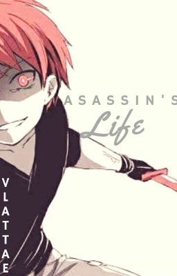 Assassin's Life