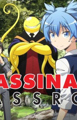 (Assassination  classroom x male oc) Assassin's Love 