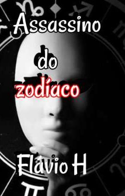 Assassino do zodíaco 