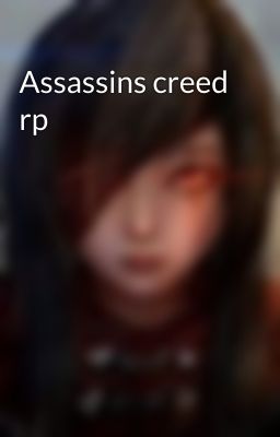 Assassins creed rp