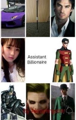 Assistant billionaire.