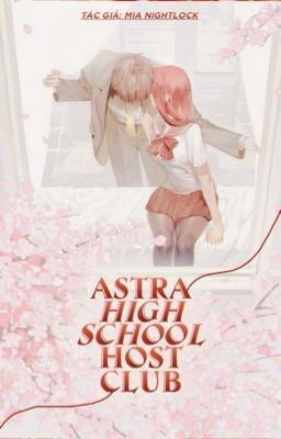 Astra High School Host Club [12CS] [drop]