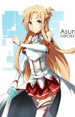 Asuna x Reader (under Renovations)