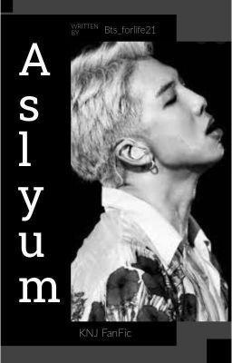 Asylum(KNJ FF)